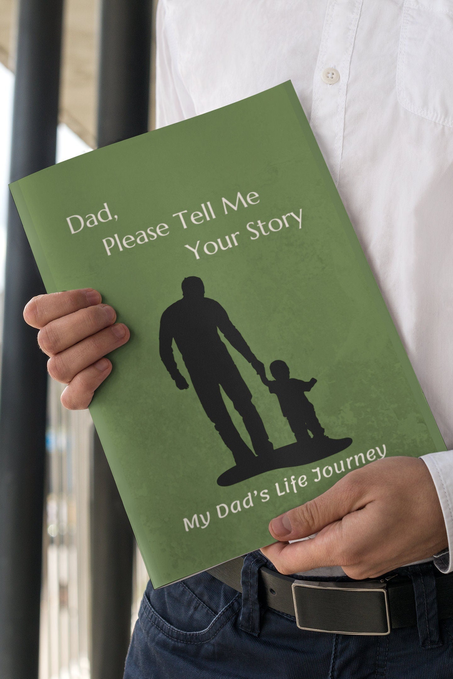 Dad, Tell Me your Story -Softcover